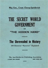 The Secret World Government; or, “The Hidden Hand”: The Unrevealed in History; 1