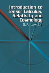 Introduction to Tensor Calculus, Relativity and Cosmology (Dover Books on – GOOD