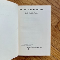 Black Bourgeoisie by E Franklin Frazier 1957 First Edition HC DJ Middle Class