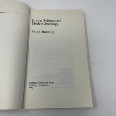 Erving Goffman and Modern Sociology by Philip Manning PB First Thus Very Good 1