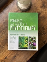 Principles and Practice of Phytotherapy : Modern Herbal Medicine by Kerry…