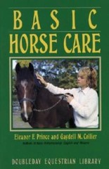 Basic Horse Care (Doubleday Equestrian Library) – Paperback – GOOD