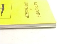 Care Cleaning And Sportmanship MSGT James Owens Softcover Spiral Bound
