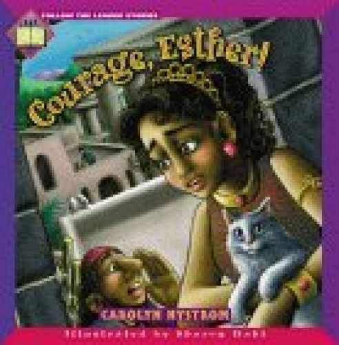 Courage, Esther! (Follow the – Hardcover, by Nystrom Carolyn; Dahl – Very Good
