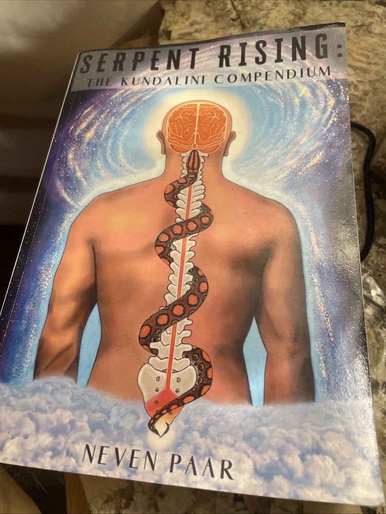 Serpent Rising: The Kundalini Compendium Standard Edition