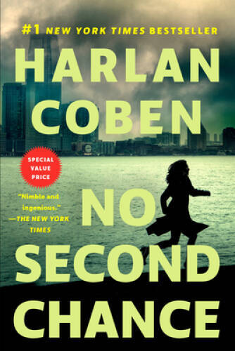 No Second Chance – Paperback By Coben, Harlan – GOOD