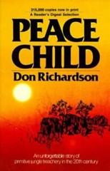 Peace Child – Paperback By Richardson, Don – GOOD