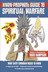 The Non-Prophet’s Guideâ?¢ to Spiritual Warfare – Paperback – VERY GOOD