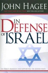 In Defense of Israel, Revised Edition – Paperback By John Hagee – GOOD