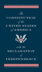 The Constitution of the United States of America with the Declaration of – GOOD