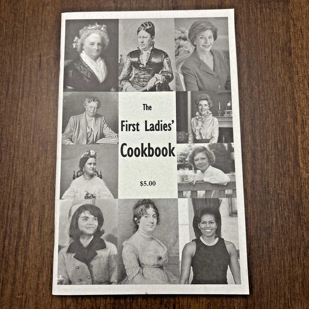 Cookbook First Ladies US Presidents 2011 Recipes Jamie Loso 52 Pages