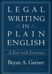 Legal Writing in Plain English: A Text wi- hardcover, Bryan A Garner, 0226284174