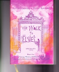 The Walk to Elsie’s Luxury Edition (2 Volumes) Hutton Wilkinson / Flynn Kuhner