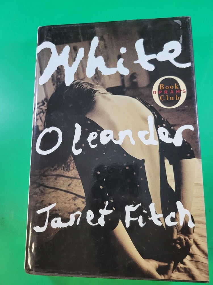 White Oleander by Janet Fitch HC