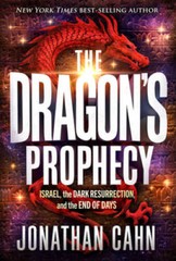 The Dragons Prophecy: Israel, the Dark Resurrection, and the End of Days – GOOD
