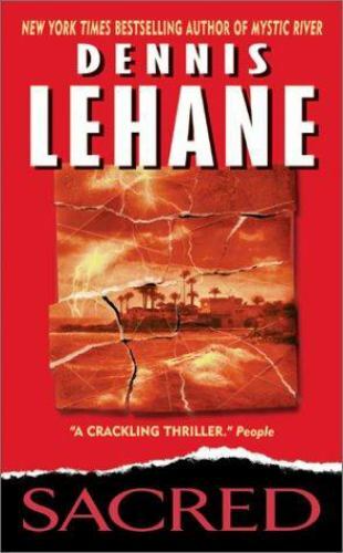 Sacred by Lehane, Dennis