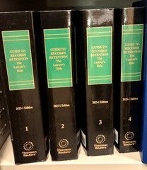 Guide To Records Retention – The Lawyer’s Role | Thomson Reuters | 2025-1 Ed.