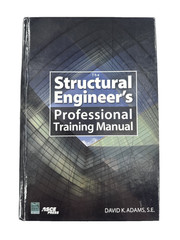The Structural Engineer’s Professional Training Manual Hardcover
