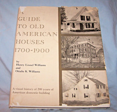 Guide to Old American Houses 1700-1900 HB w/dj-168 pages-1962-Williams