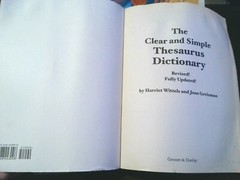 Clear and Simple Ser.: The Clear and Simple Thesaurus Dictionary : Revised!…