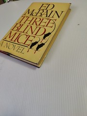 Three Blind Mice Ed McBain 1990 Thriller Mystery Novel Arcade Publishing