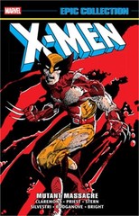 X-Men Epic Collection: Mutant Massacre (Paperback or Softback)