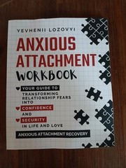 Anxious Attachment Workbook: Yevhenii Lozovyi Recovery Brand New Bulk Discount