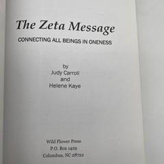 THE ZETA MESSAGE: CONNECTING ALL BEINGS IN ONENESS – Judy Carroll & Helene Kaye