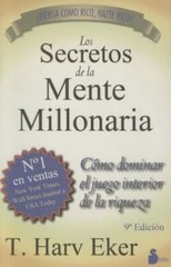 Secretos de la Mente Millonaria, Los -V1* by Eker, T. Harv