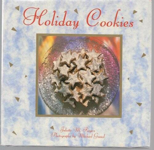 Holiday Cookies – Hardcover By Juliette M Rogers – GOOD