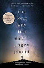 Long Way To A Small Angry Planet – paperback Chambers, Becky