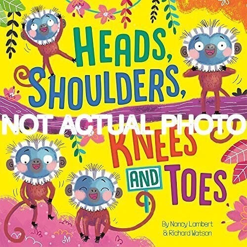 Imagine That / Heads Shoulders Knees and Toes Picture Storybooks by That Imagine