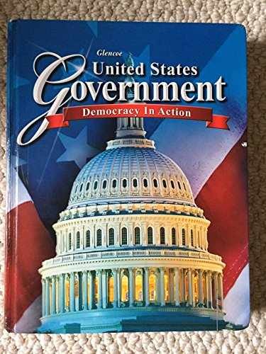 United States Government: Democracy in – Hardcover, by McGraw Hill – Very Good x