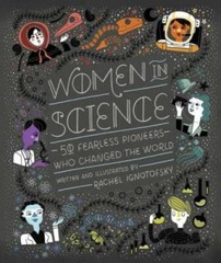 Women in Science: 50 Fearless Pioneers Who Changed the World – Hardcover – GOOD