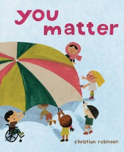 You Matter – Hardcover By Robinson, Christian – GOOD
