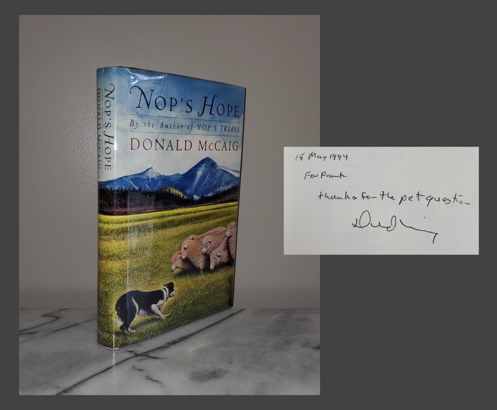 *Signed & Inscribed* NOP’S HOPE Donald McCaig HC/DJ 1994 1st Edition & Printing