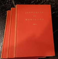 THOMAS JEFFERSON 3 Volume Set Claude G Bowers Hamilton 1936 – 1945
