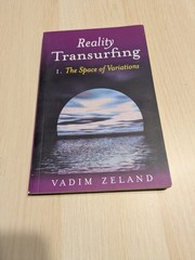 Reality Transurfing 1 : The Space of Variations by Vadim Zeland (2008, Trade…