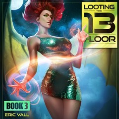 Adult Fantasy Audio Book Bundle Looting The 13th Floor & More Unabridged