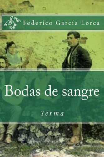 Bodas de sangre: Yerma (Spanish Edition) by García Lorca, Federico