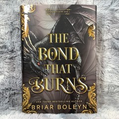 The Bond That Burns Briar Boleyn Deluxe Limited Edition Hardcover 🔥