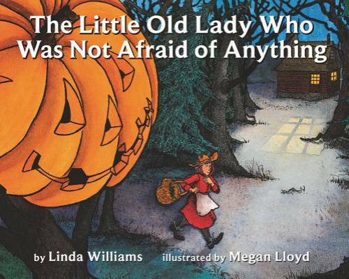 The Little Old Lady Who Was Not Afraid of Anything – Paperback – VERY GOOD