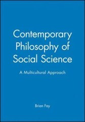 Contemporary Philosophy of Social Science: A Multicultural Approach – GOOD