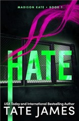 Hate: 1 (Madison Kate) – GOOD