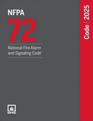*NFPA 72 National Fire Alarm and Signaling Code 2025