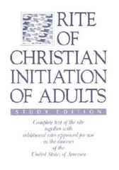 Rite of Christian Initiation of Adults, Study Edition: Complete text – VERY GOOD