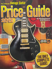 The Official 2012 Vintage Guitar Magazine Price Guide 584 Pages! Book