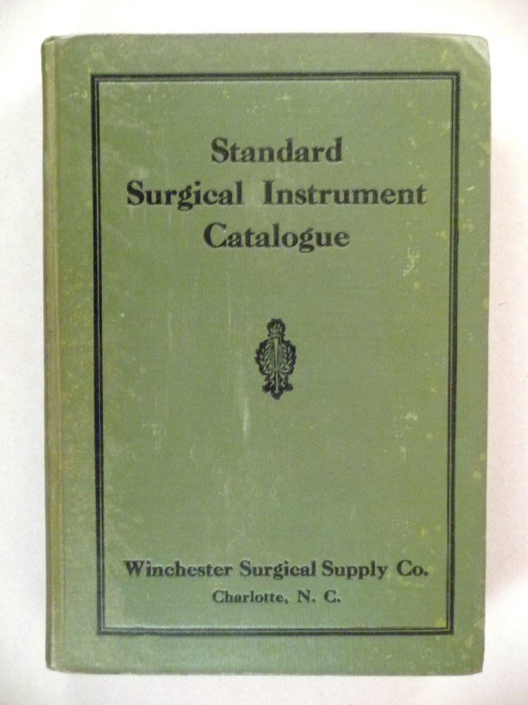 Winchester Surgical CATALOG – 1927 — 422 pages, hardc — surgical instruments