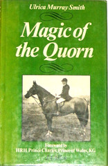 Magic of the Quorn by Ulrica Murray Smith, 1980, J.A. Allen, 1st UK, VG+/VG+