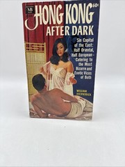 Hong Kong After Dark ~ Macfadden 50-235 1966 William Fitzpatrick True Tales Sin